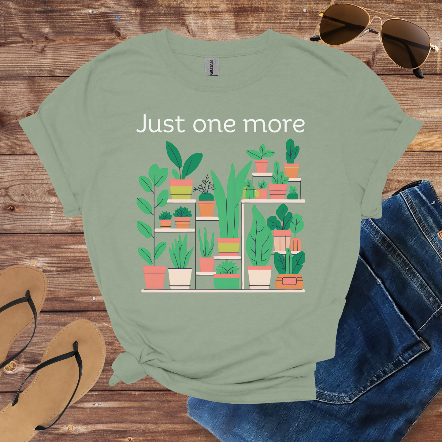 Just One More Plant Shirt
