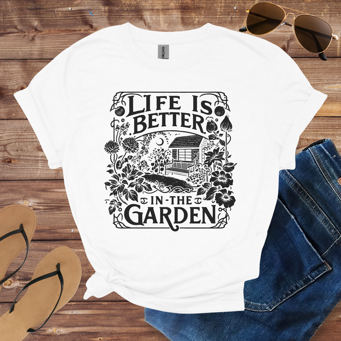 Life Is Better In The Garden Shirt