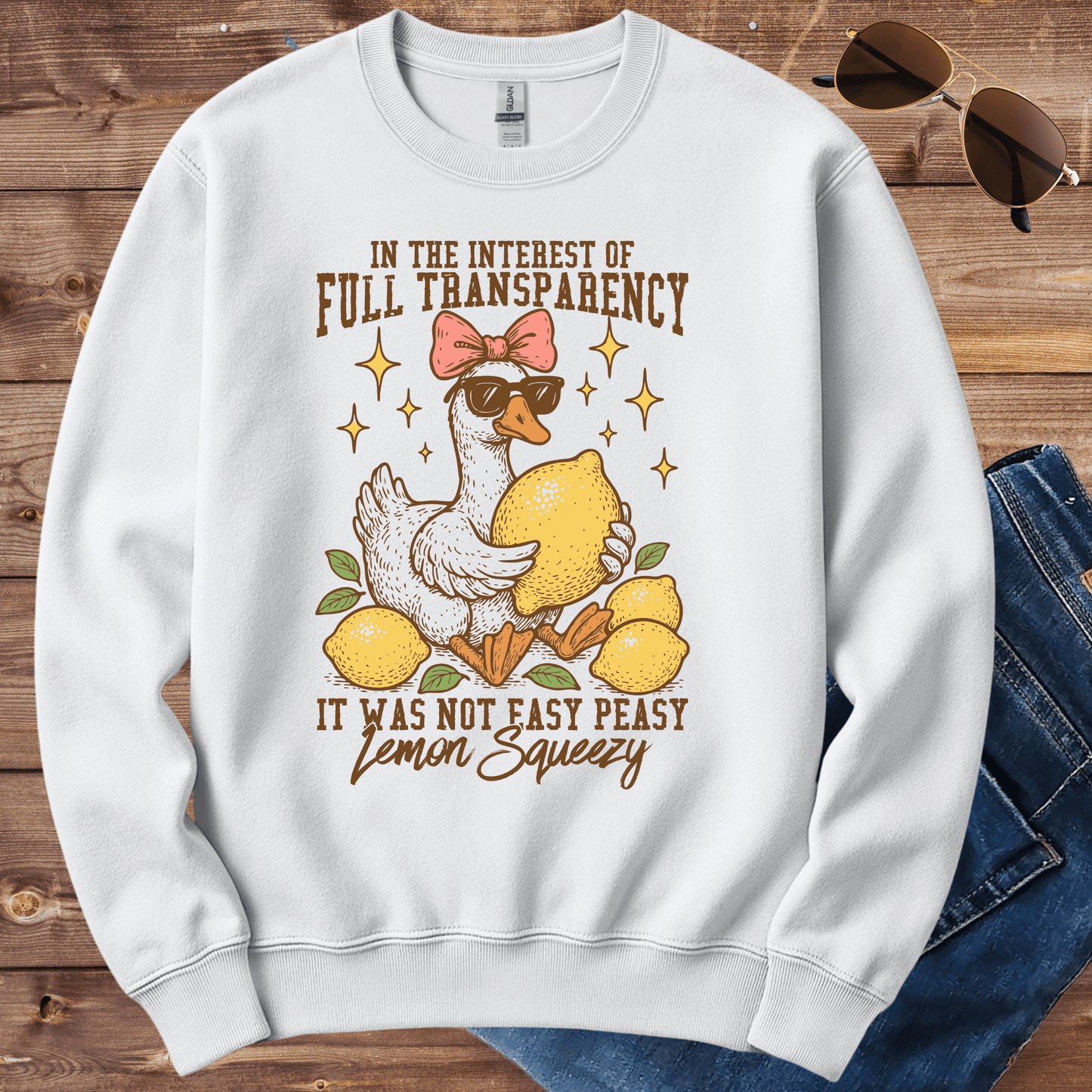 It Was Not Easy Peasy Lemon Squeezy Crewneck