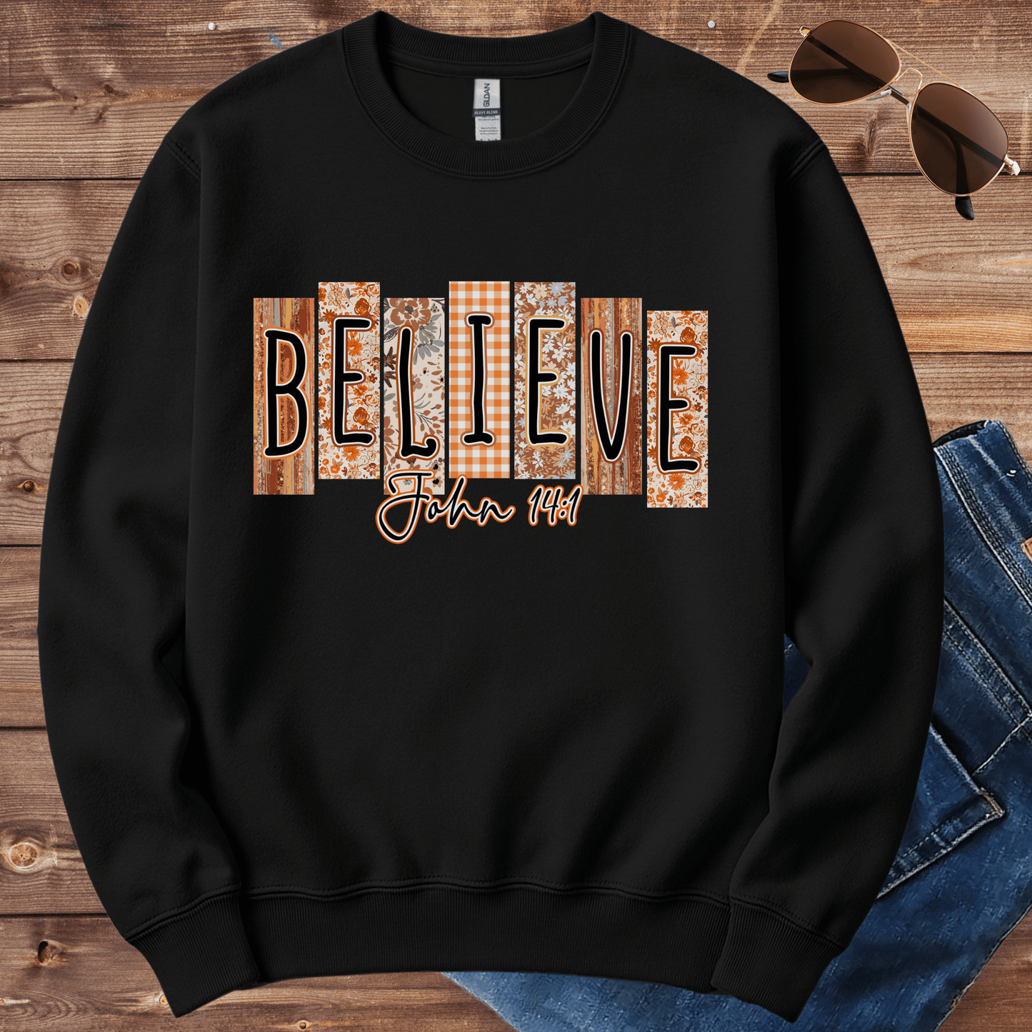 Believe John 14:1 Crewneck