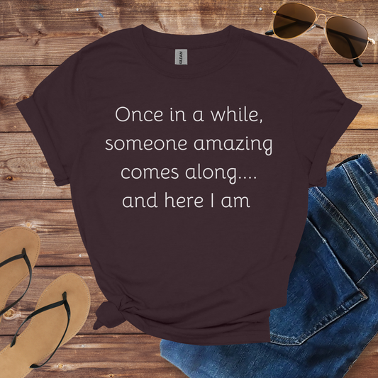 Someone Amazing Shirt