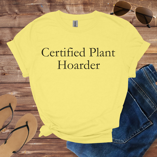 Certified Plant Hoarder Shirt