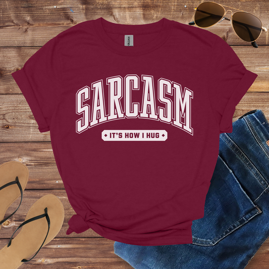 Sarcasm Shirt