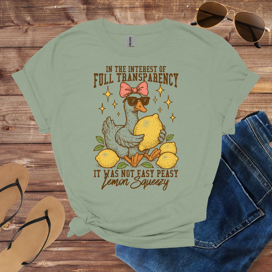 It Was Not Easy Peasy Lemon Squeezy Shirt