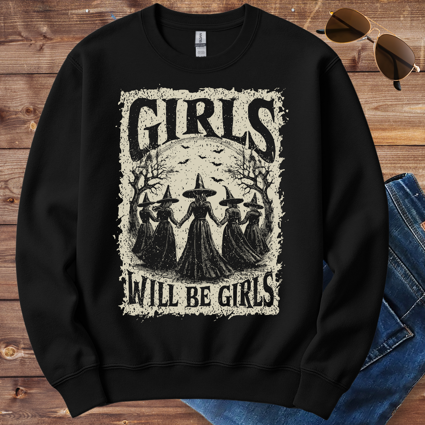 Girls Will Be Girls Crewneck