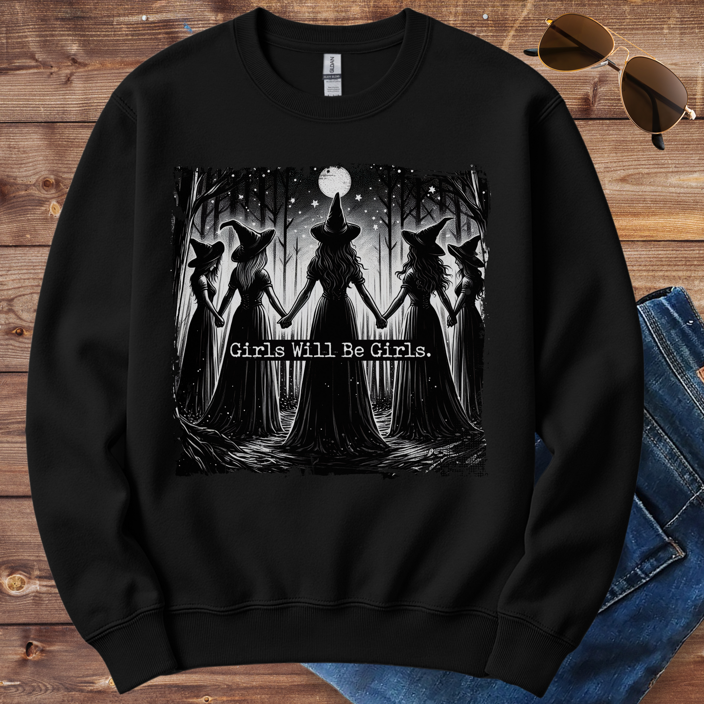 Girls Will Be Girls Crewneck