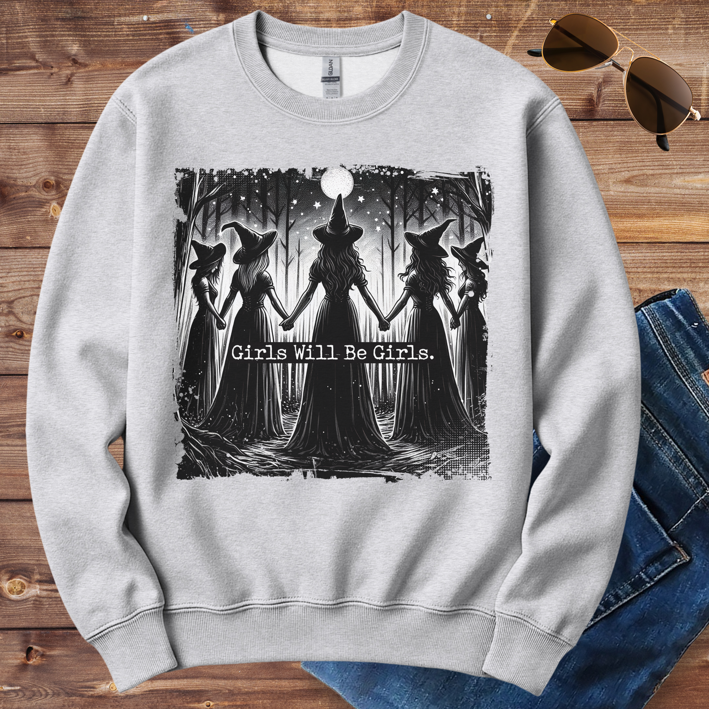 Girls Will Be Girls Crewneck
