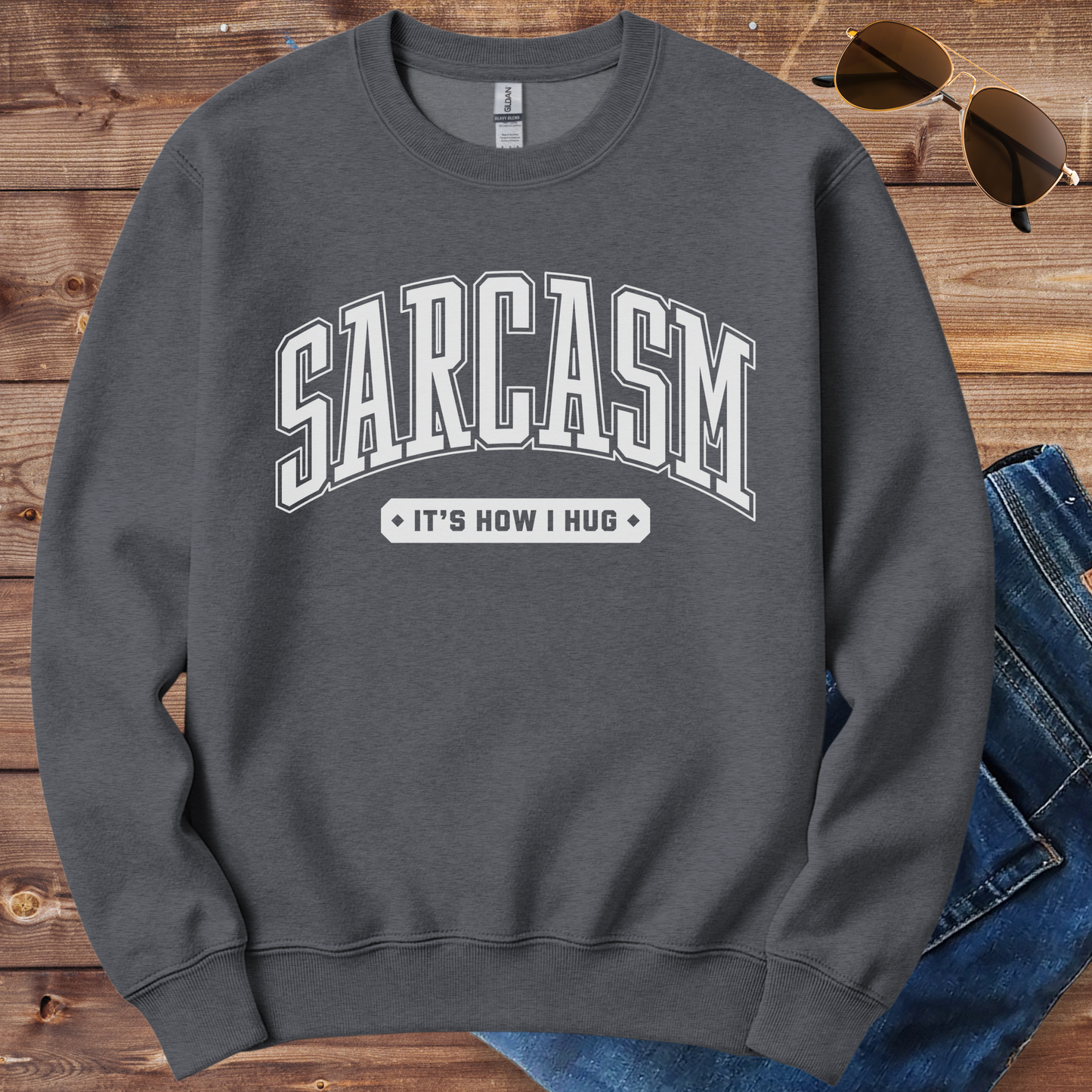 Sarcasm Crewneck