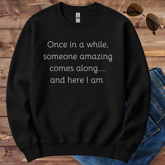 Someone Amazing Crewneck