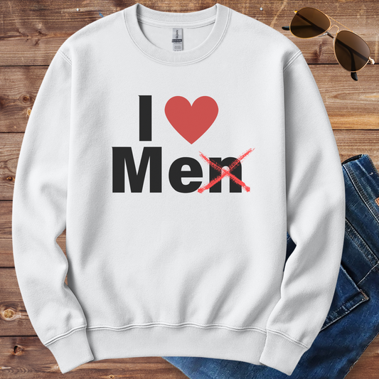 I Love Me Crewneck