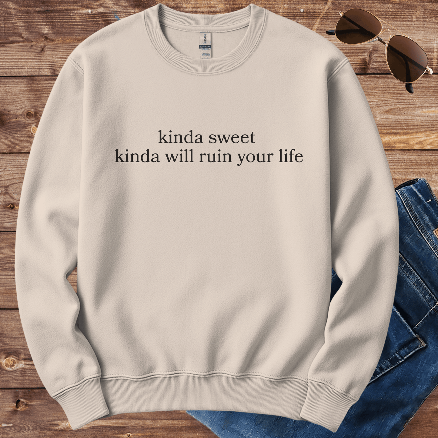 Kinda Sweet Crewneck