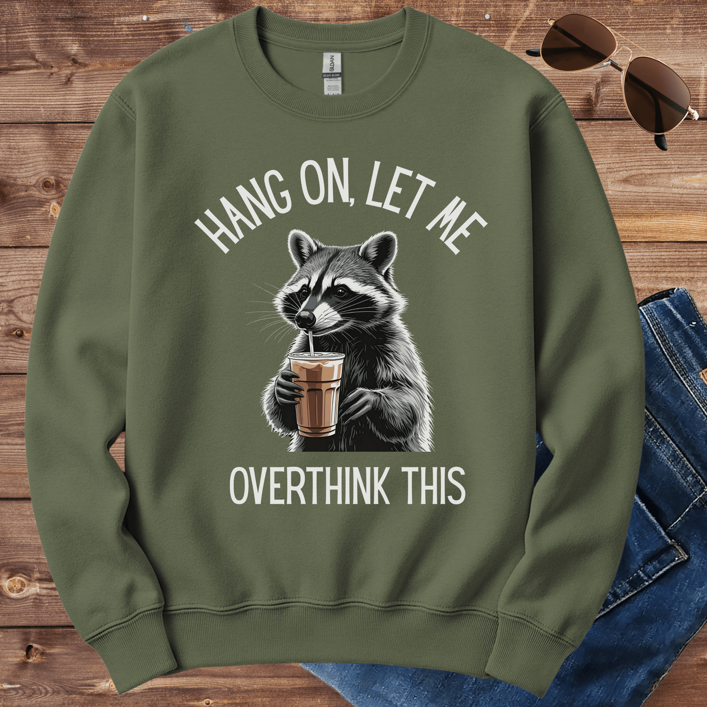 Hang On Let Me Overthink This Crewneck