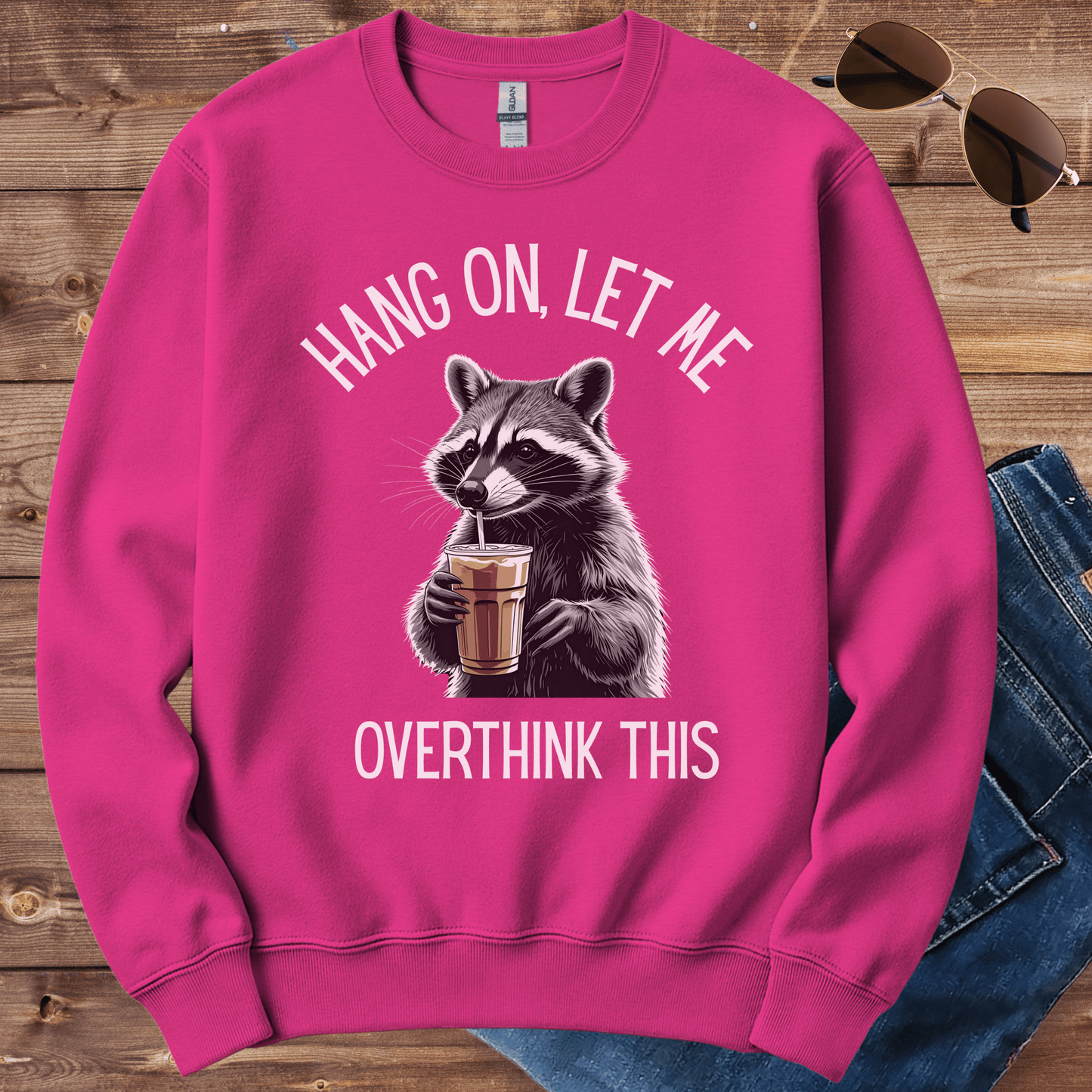 Hang On Let Me Overthink This Crewneck