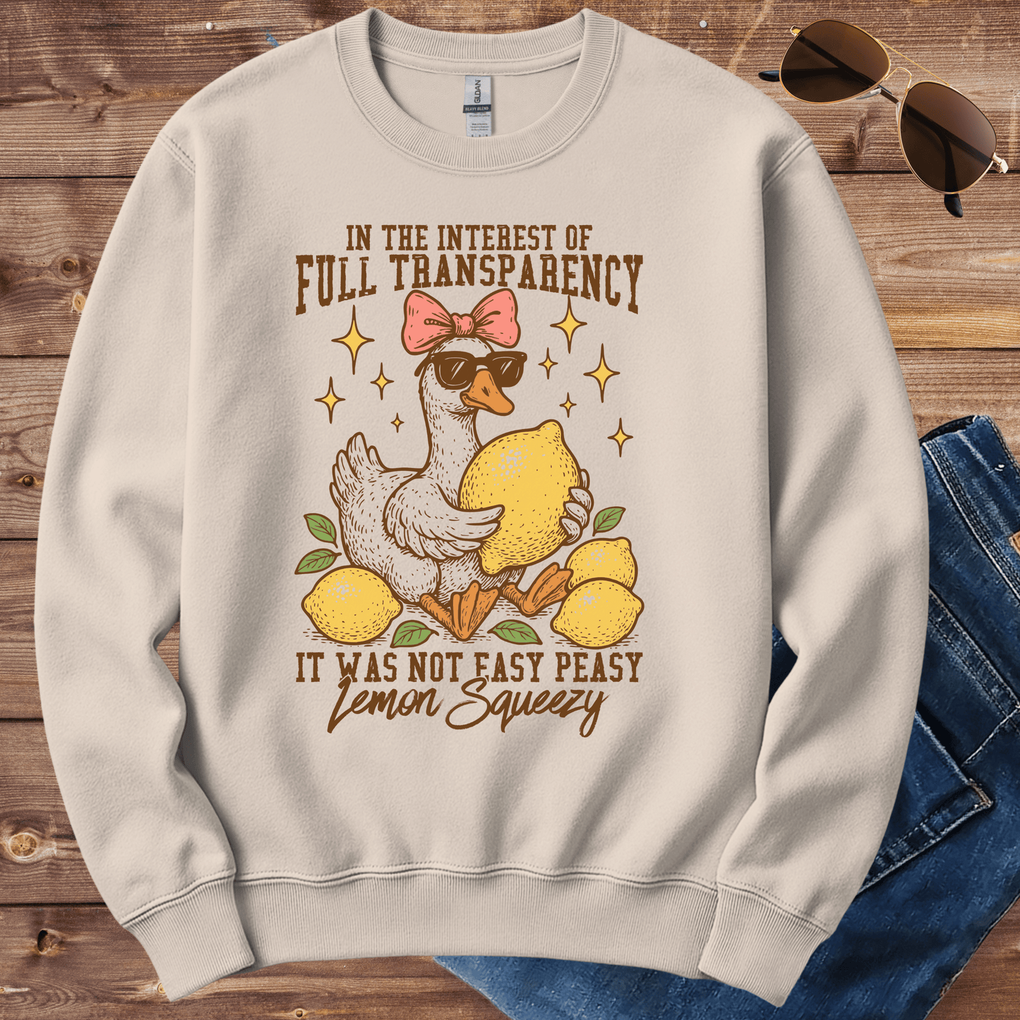 It Was Not Easy Peasy Lemon Squeezy Crewneck