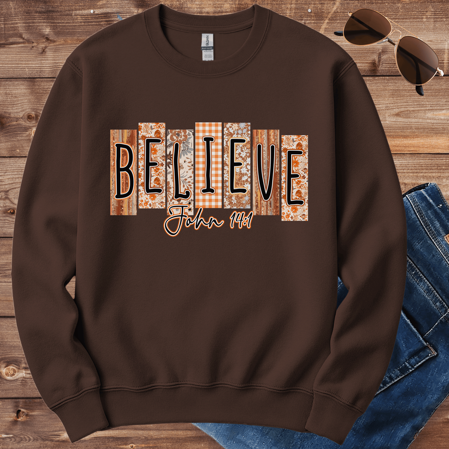 Believe John 14:1 Crewneck