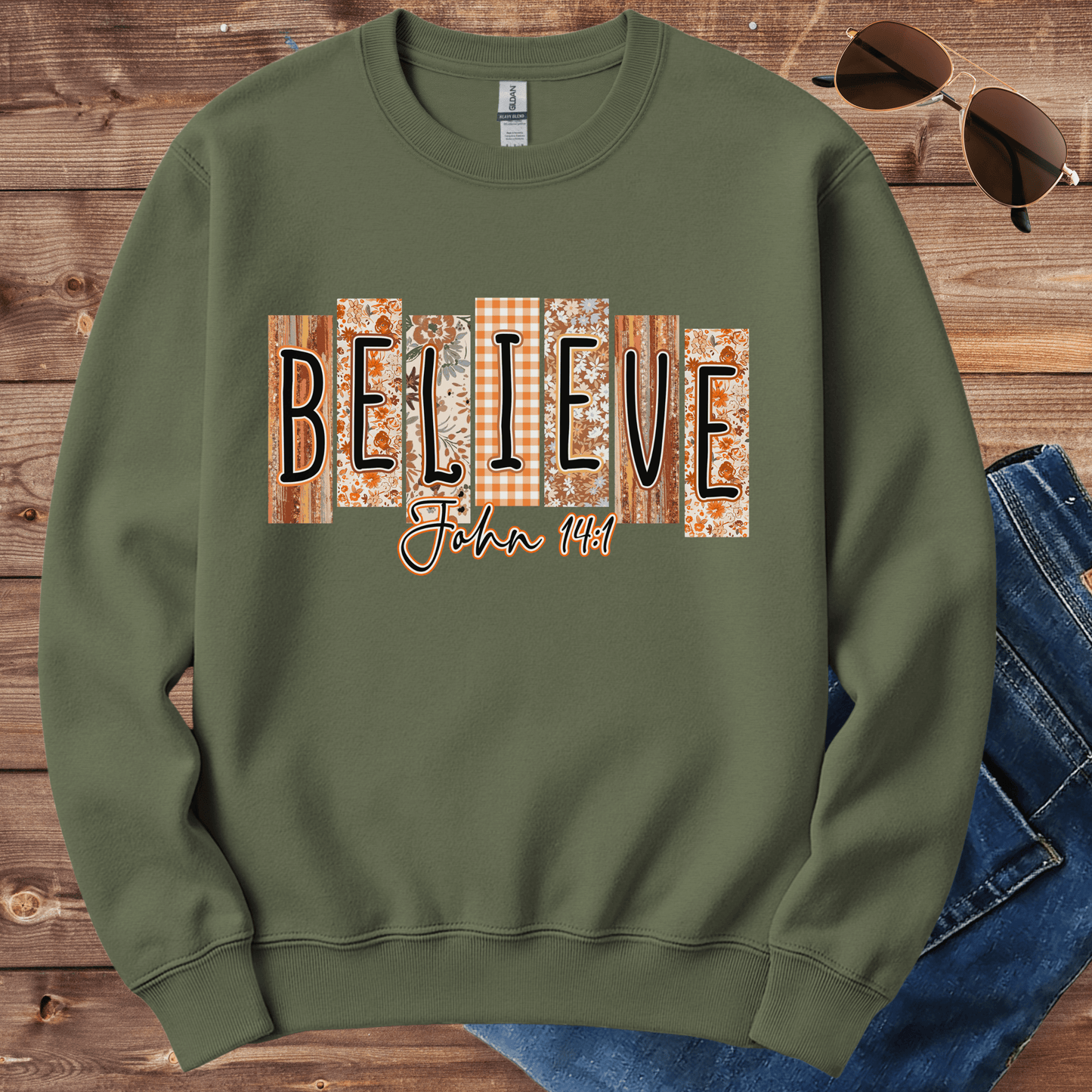 Believe John 14:1 Crewneck