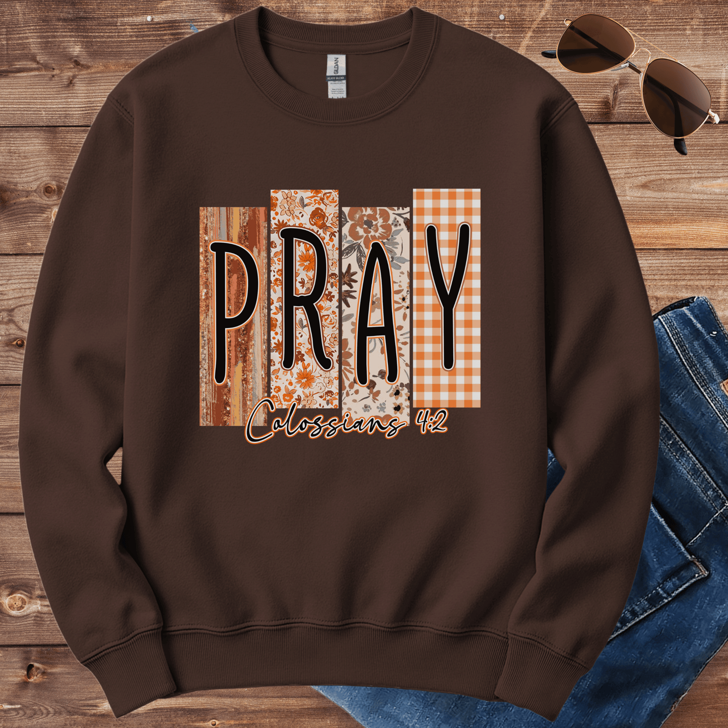 Pray Colossians 4:2 Crewneck