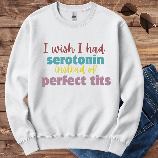 Serotonin Over Perfection Crewneck
