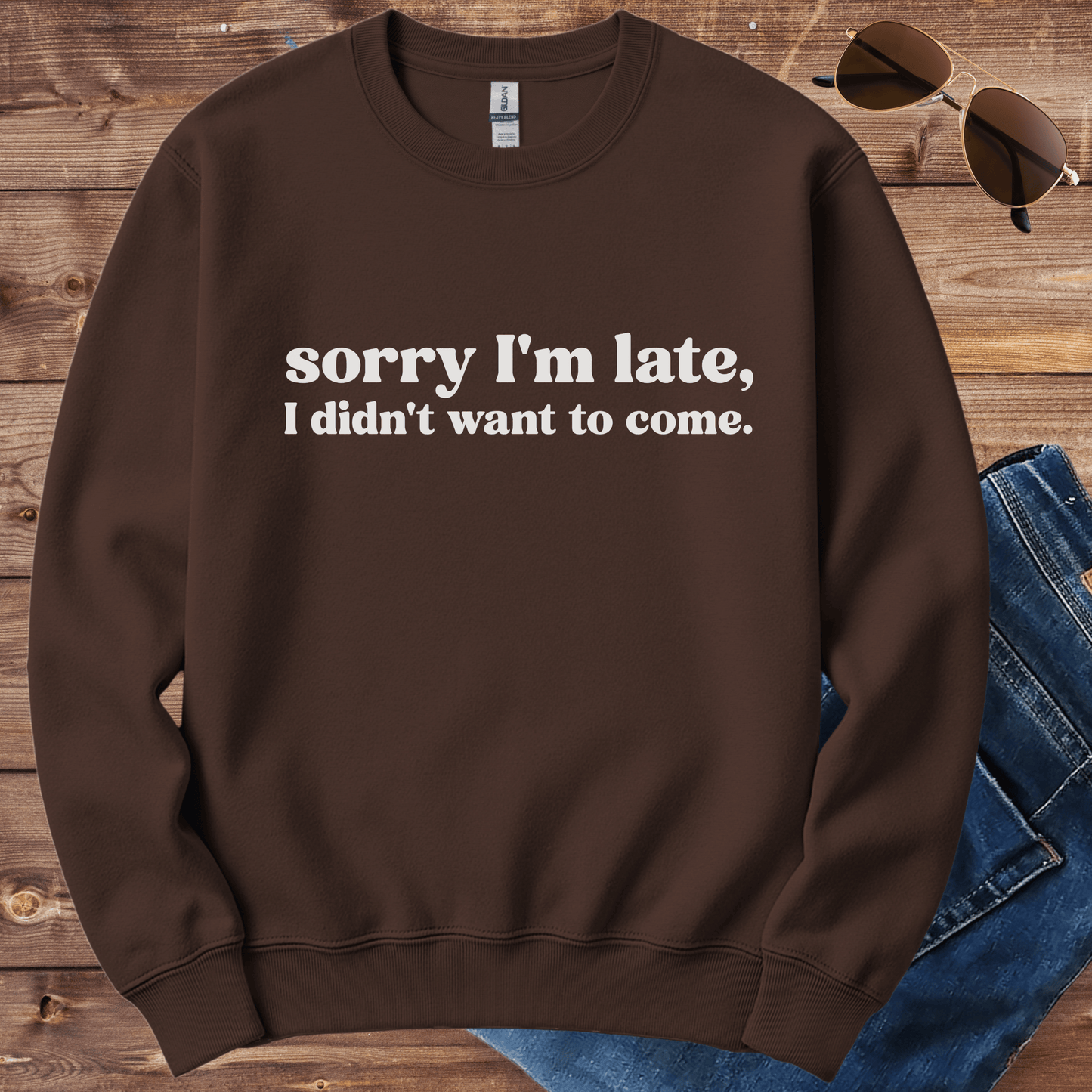 Sorry I'm Late Crewneck
