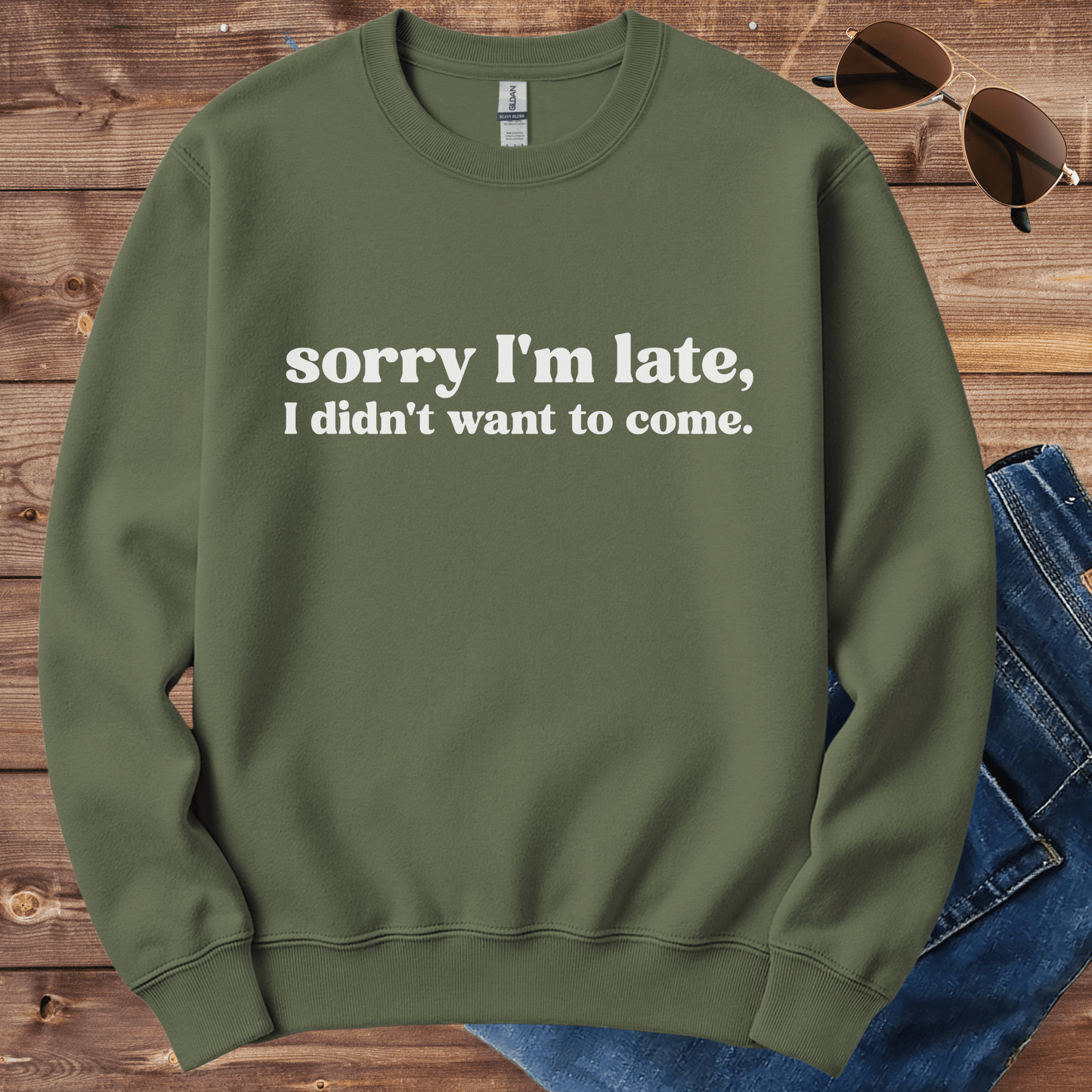 Sorry I'm Late Crewneck