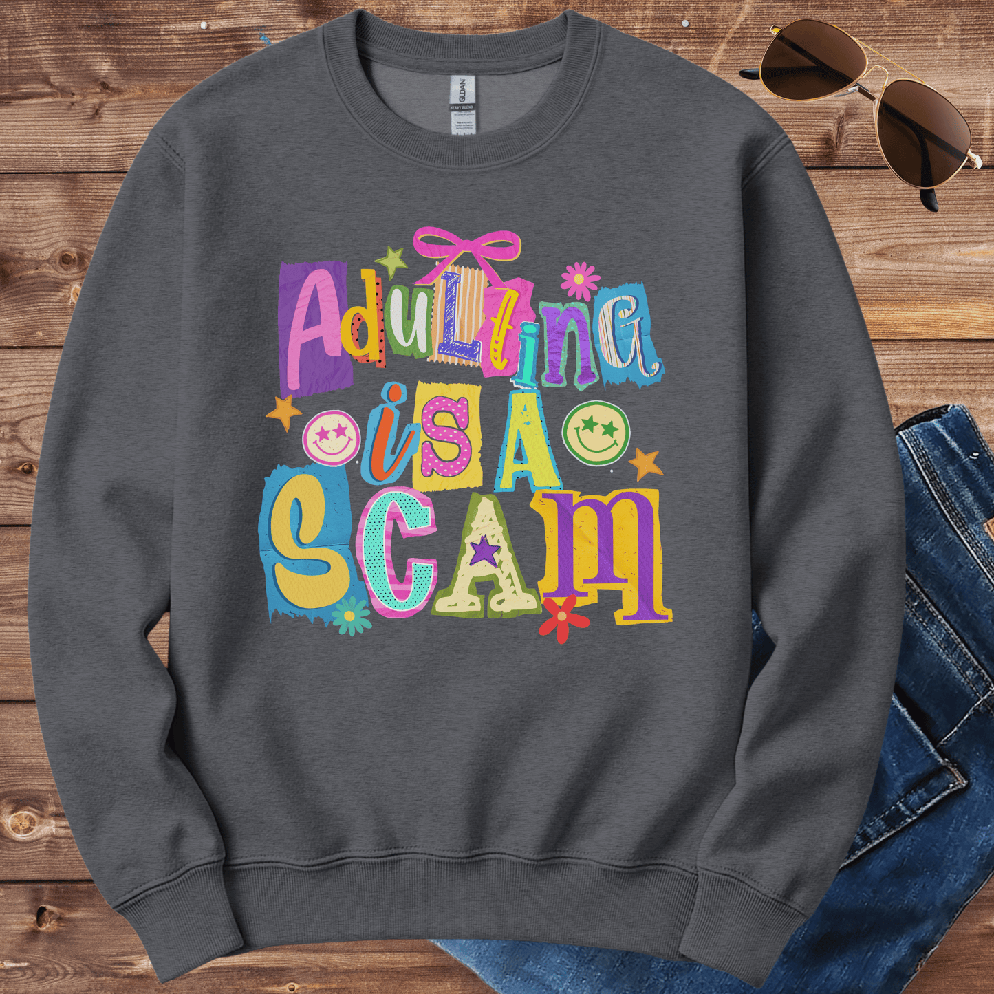 Adulting Is A Scam Crewneck