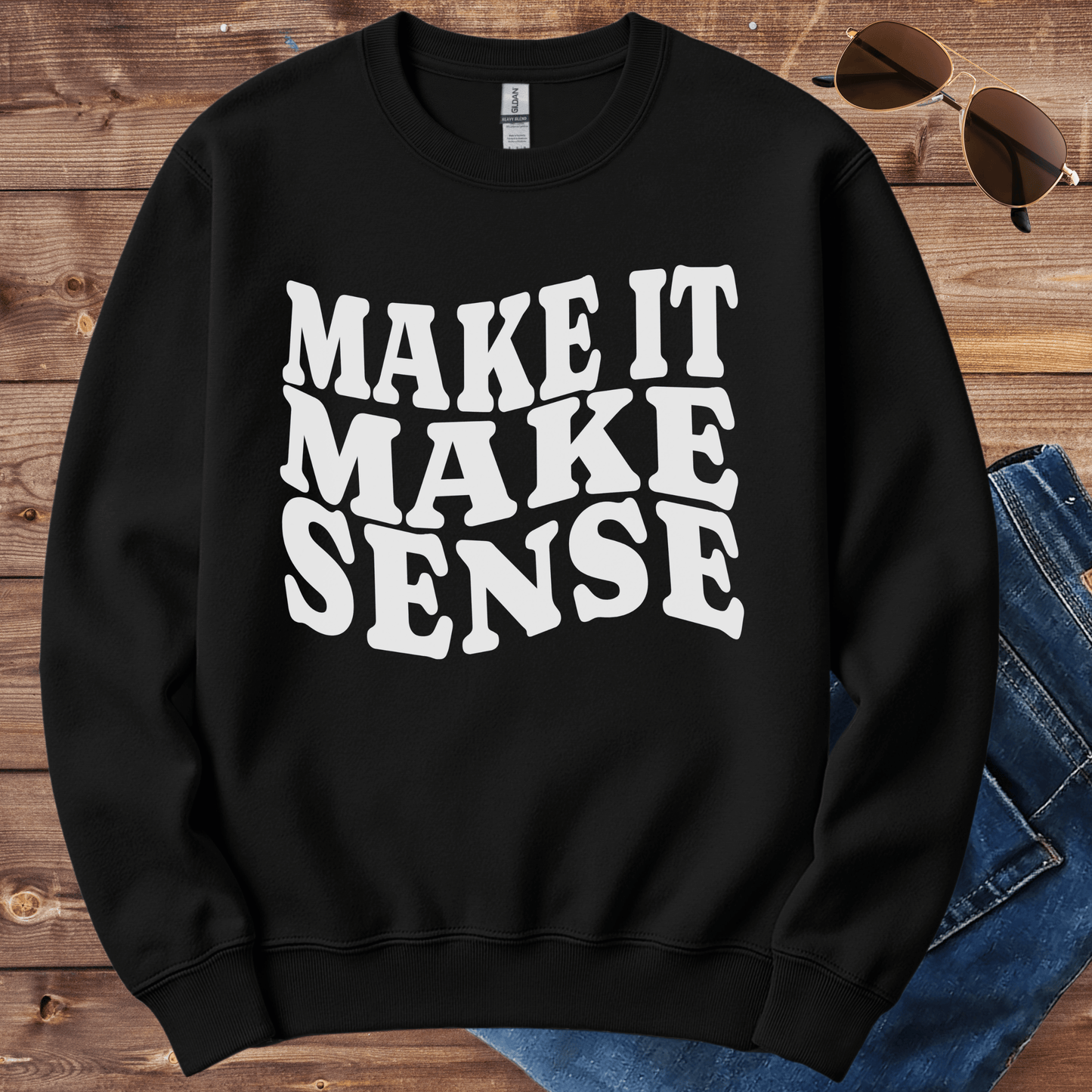 Make It Make Sense Crewneck