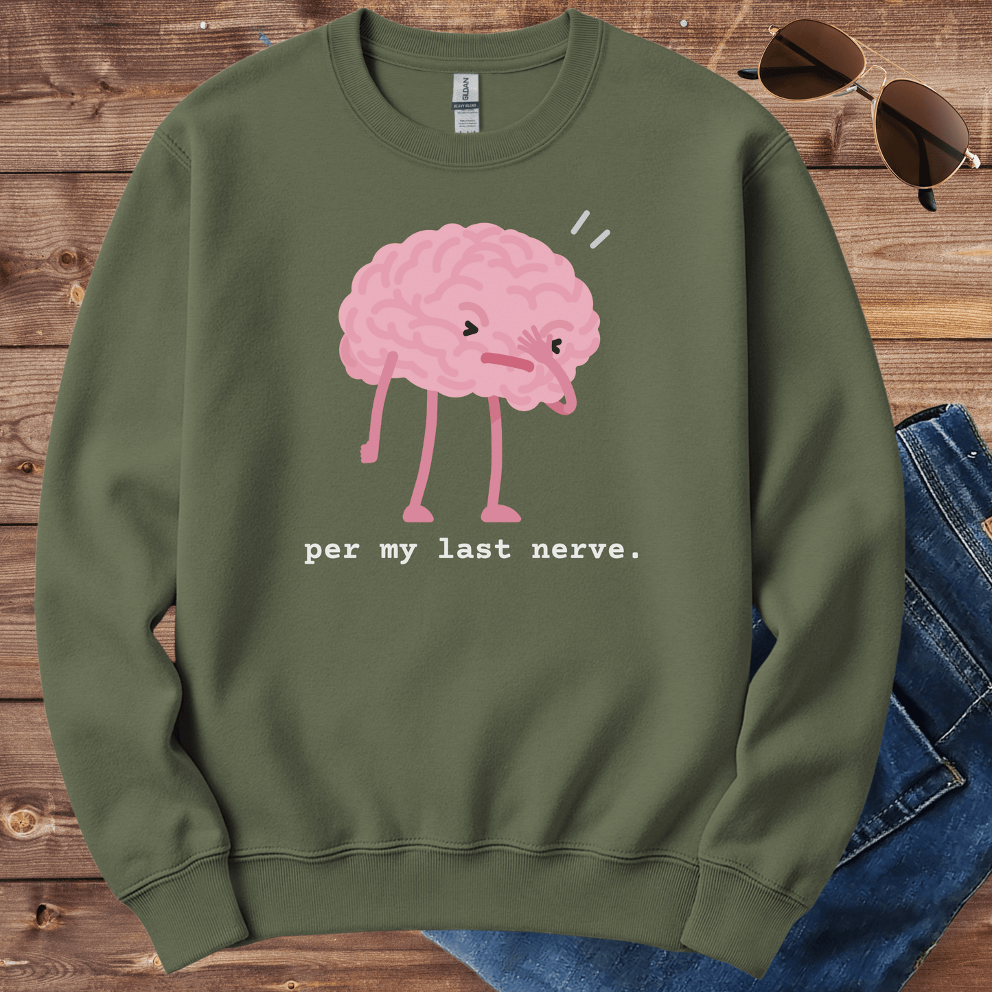 Per My Last Nerve Crewneck