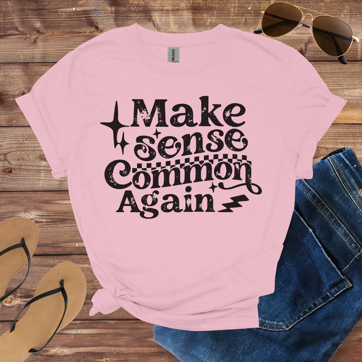 Make Sense Common Shirt