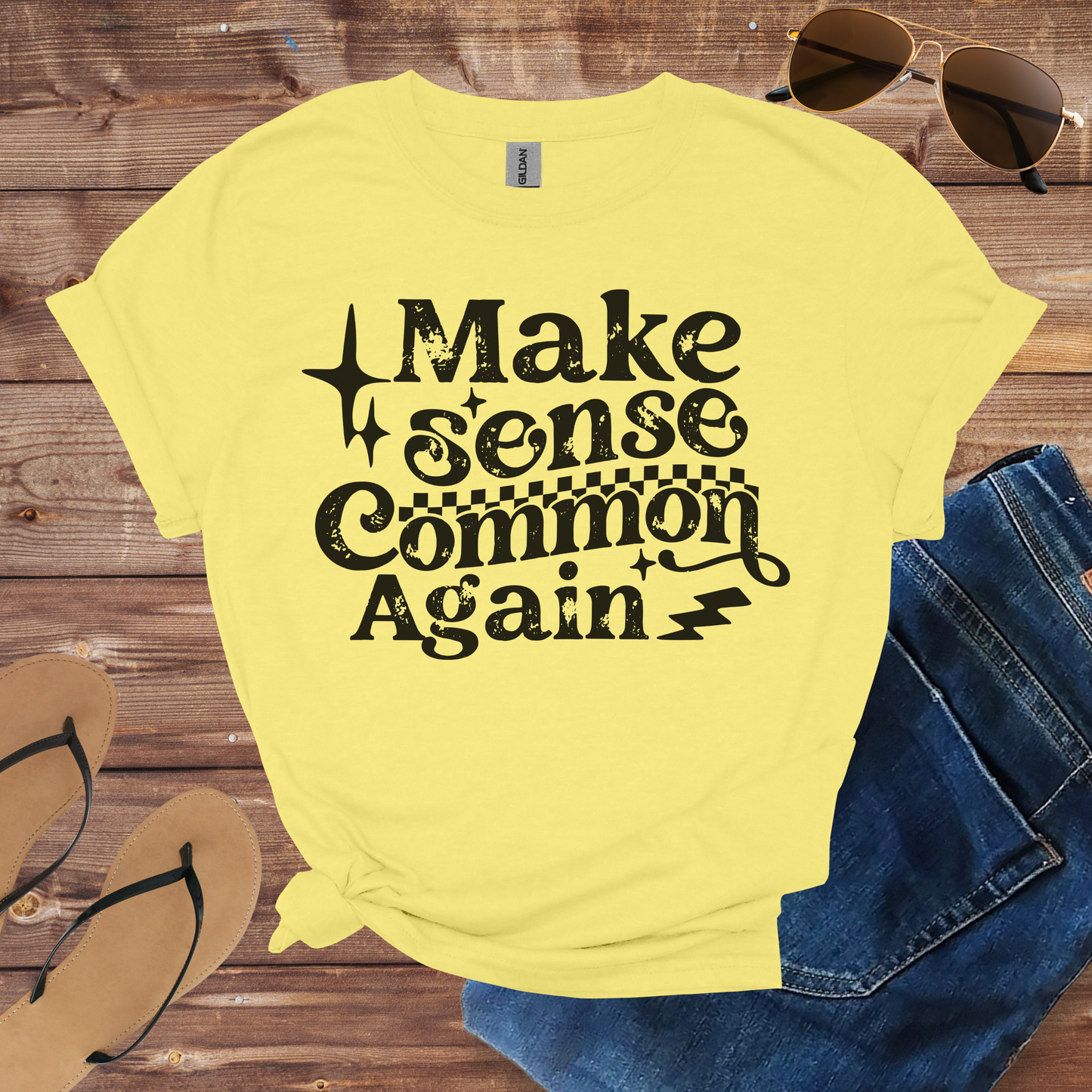 Make Sense Common Shirt
