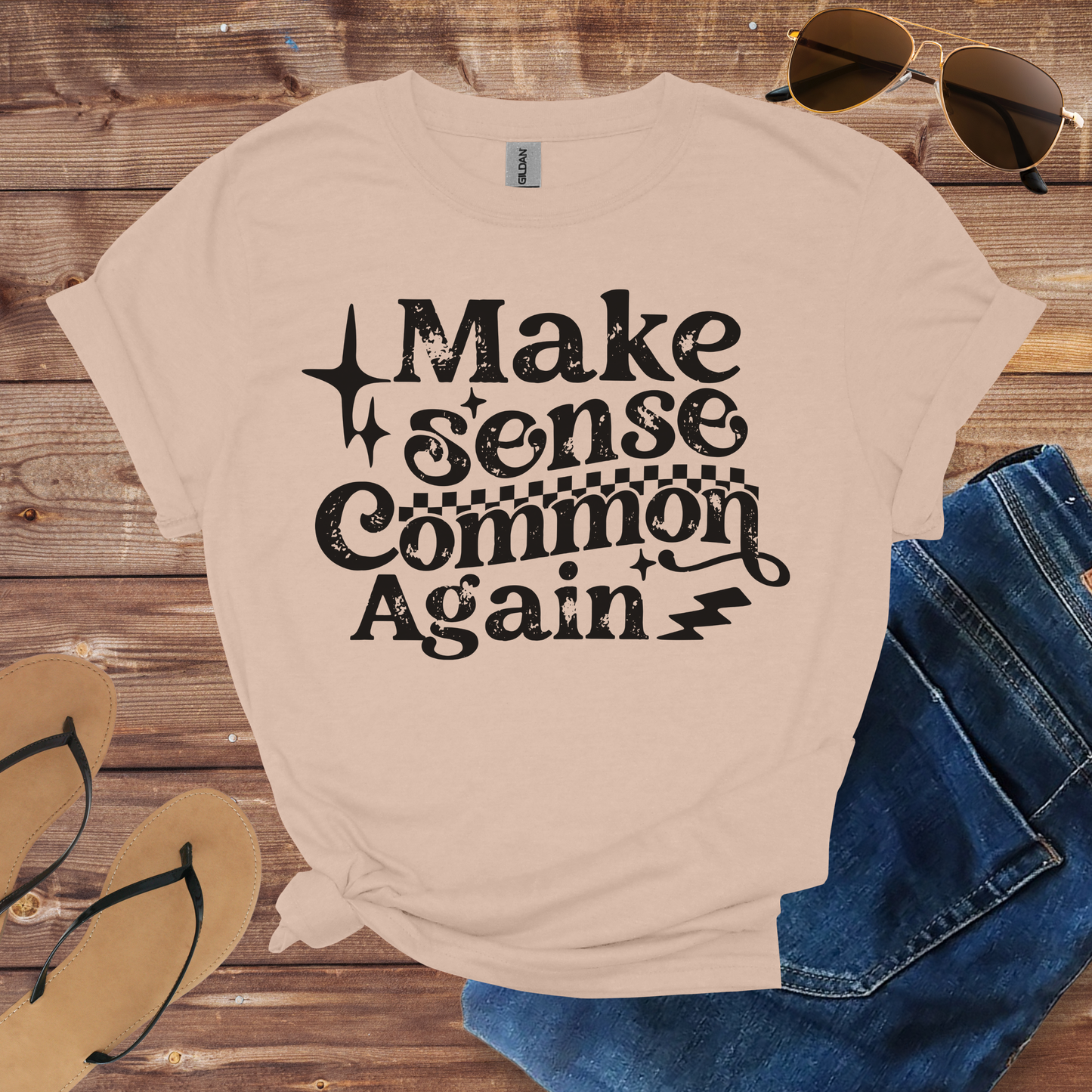 Make Sense Common Shirt