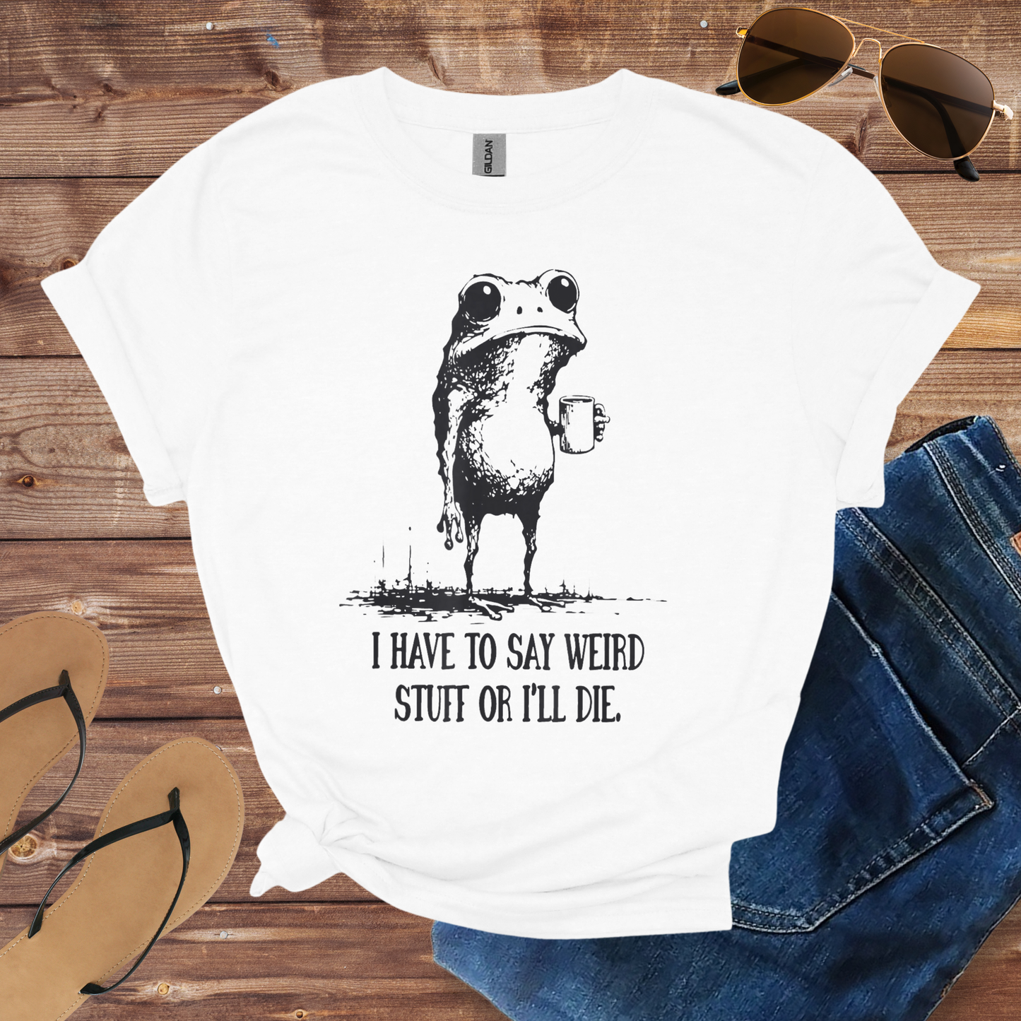 Say Weird Stuff Shirt