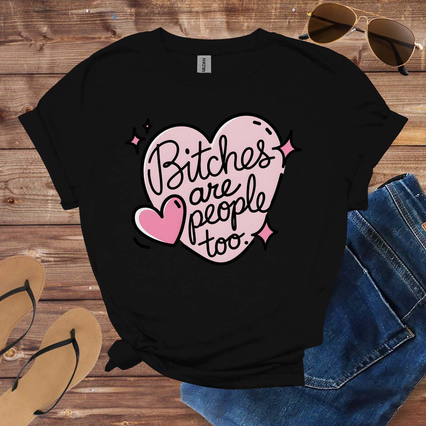 Bitches Are People Shirt