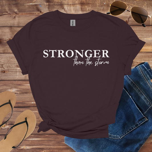 Stronger Than The Storm Shirt