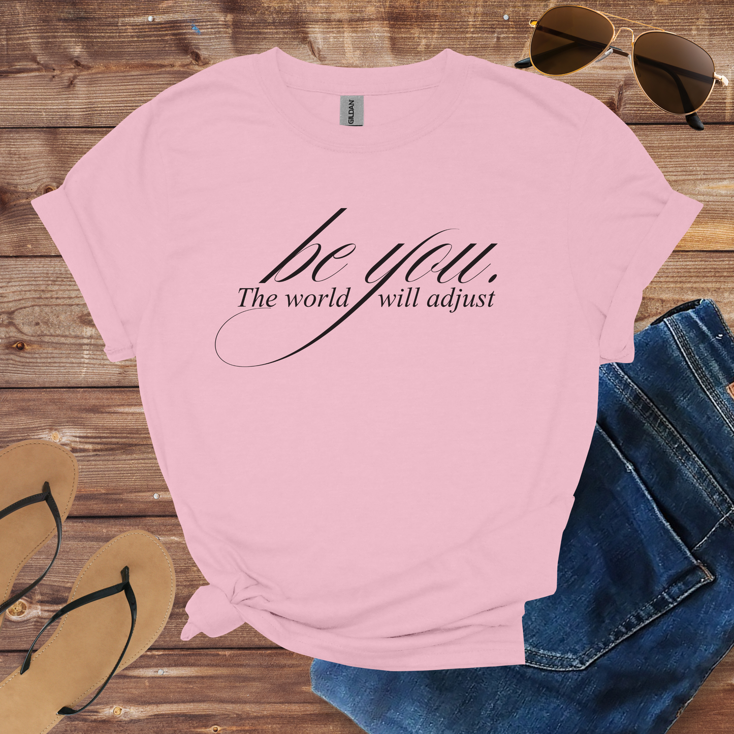 Be You Shirt