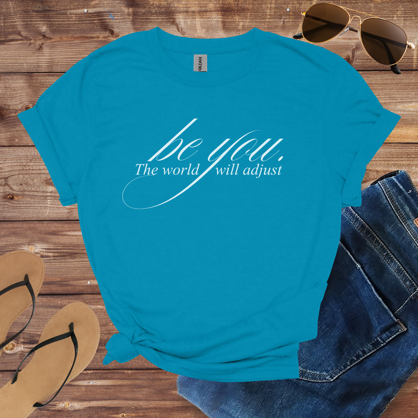 Be You Shirt