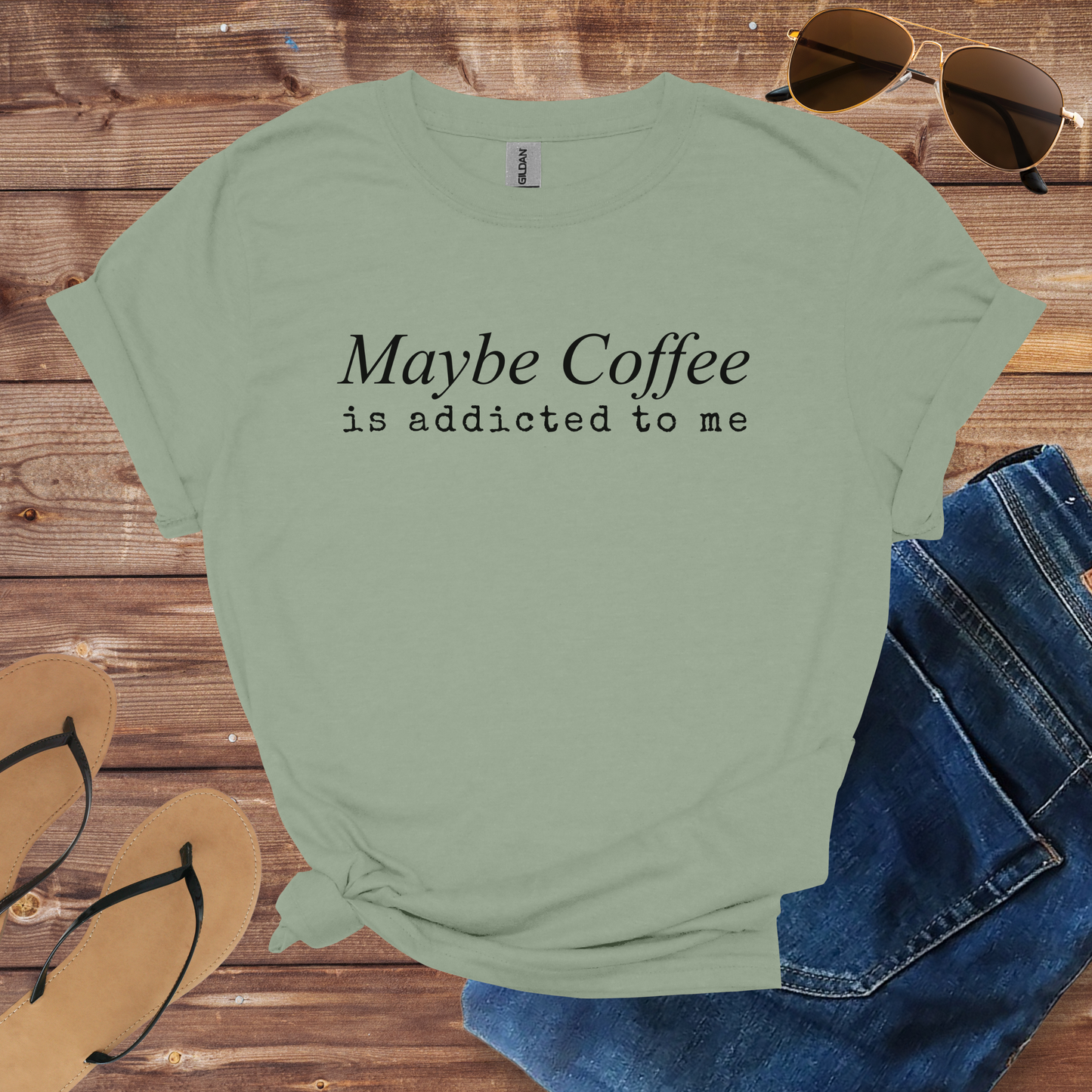 Coffee Addicted To Me Shirt