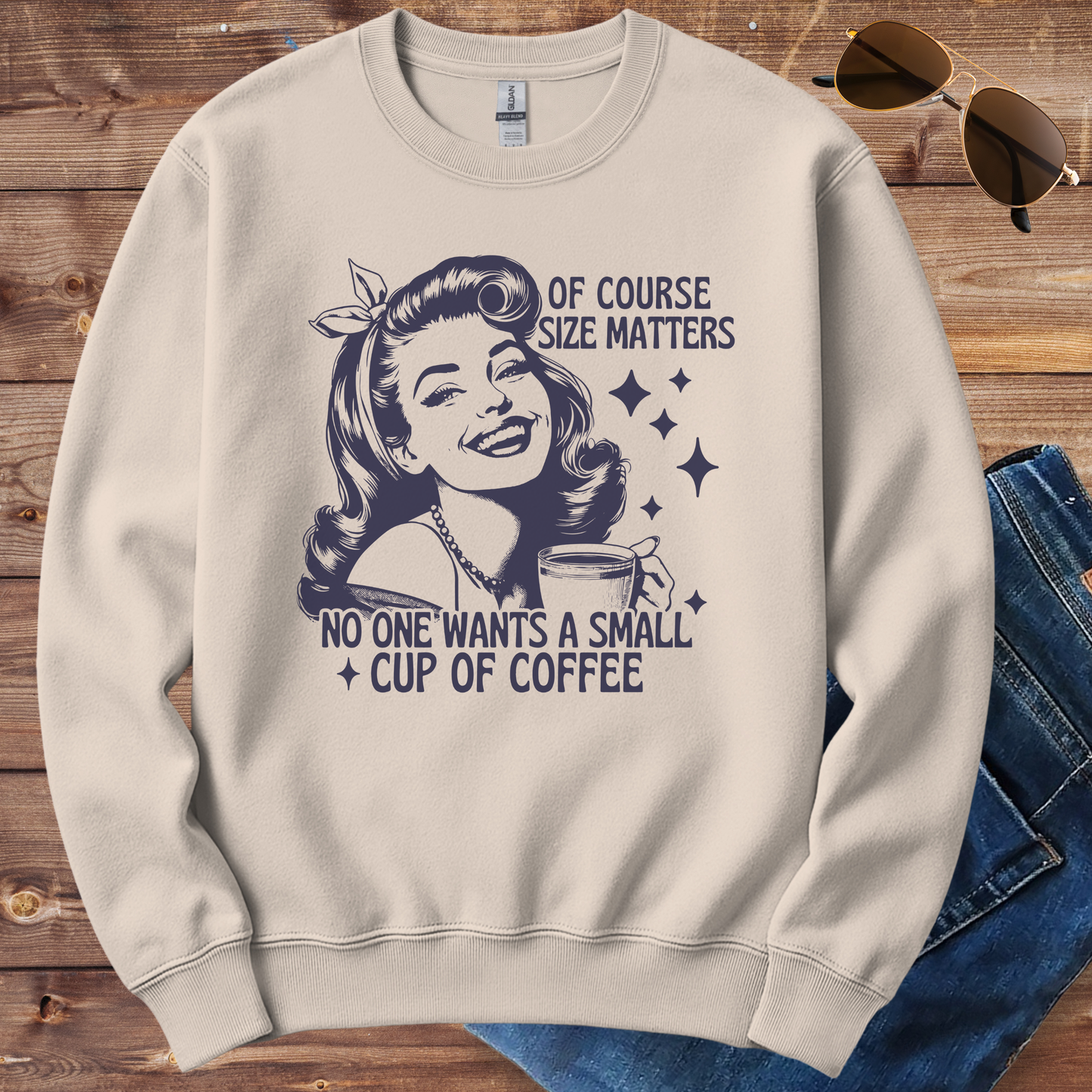Size Matters Coffee Crewneck