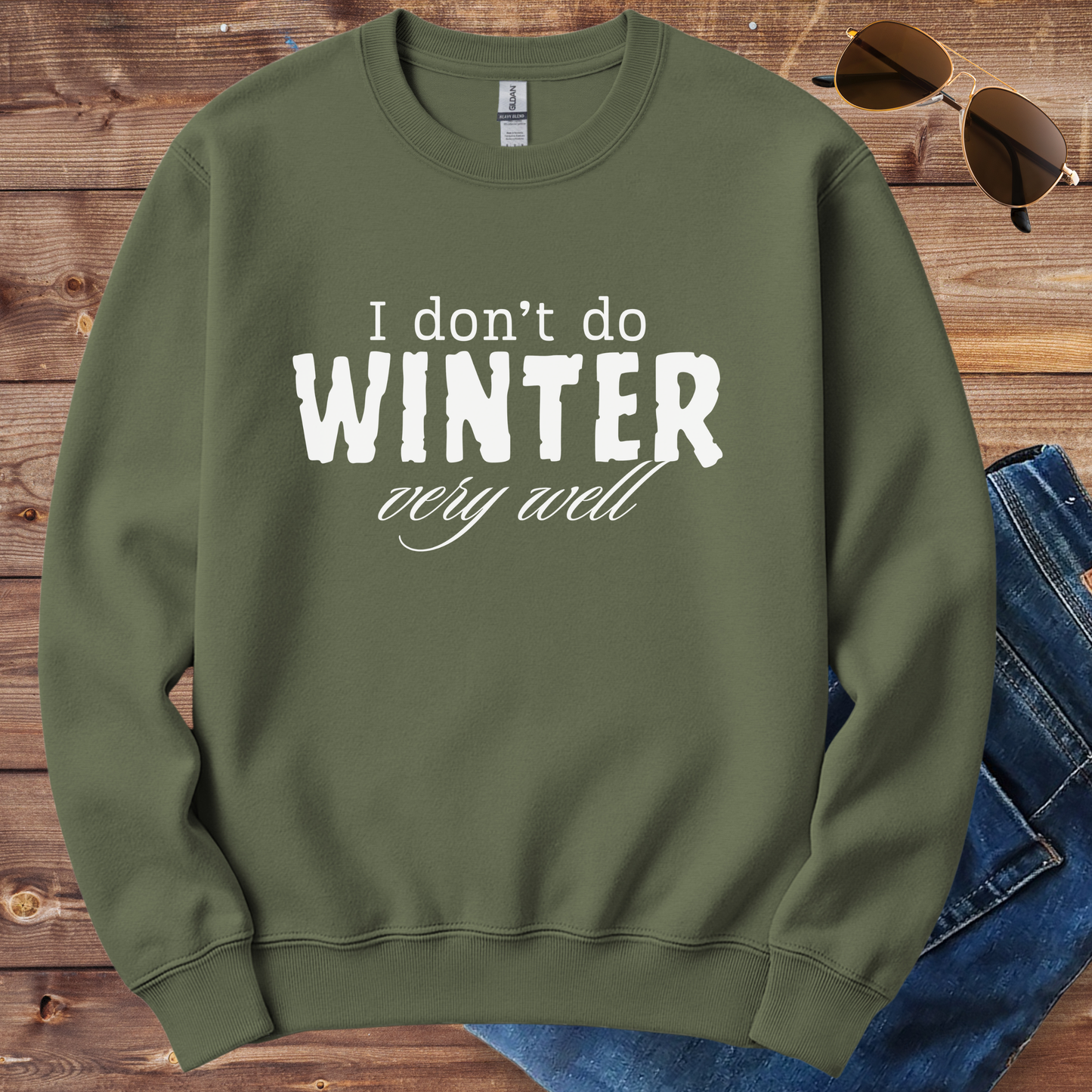 I Don't Do Winter Crewneck