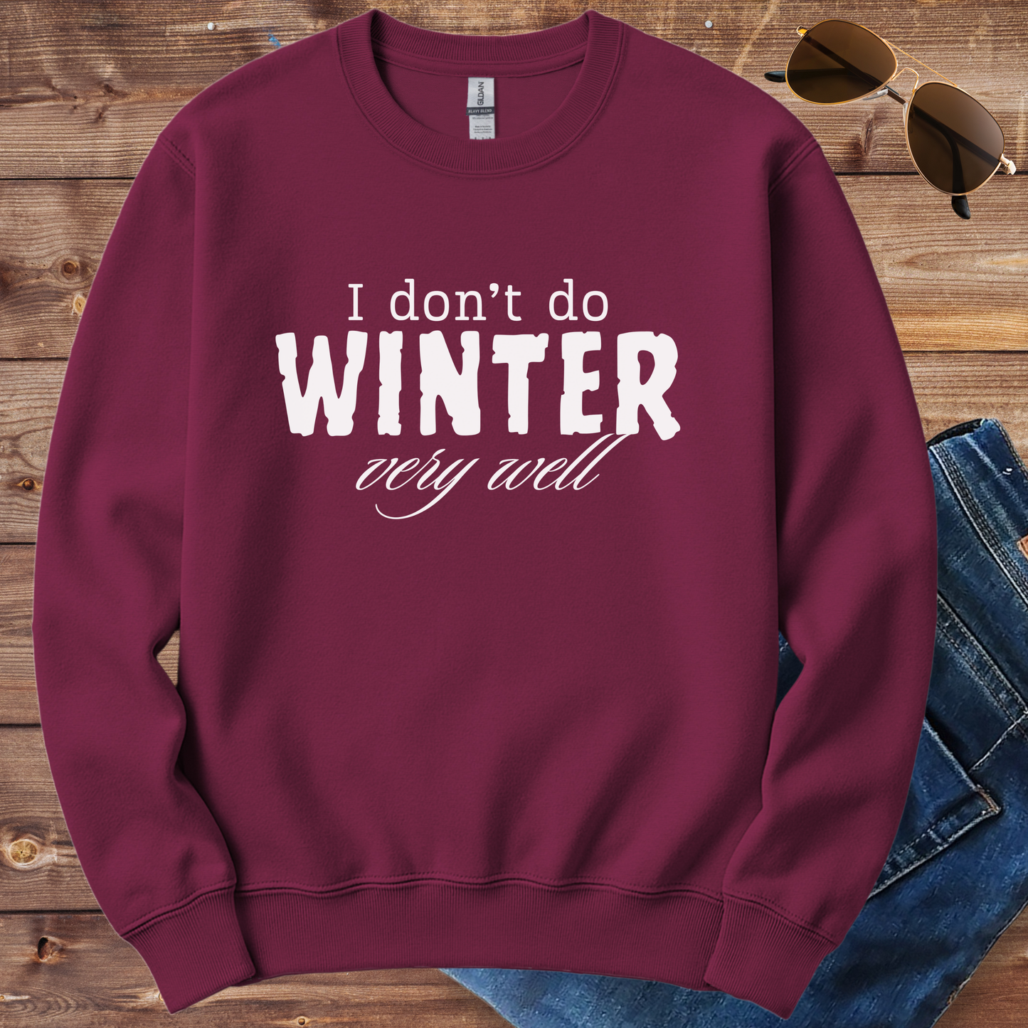I Don't Do Winter Crewneck