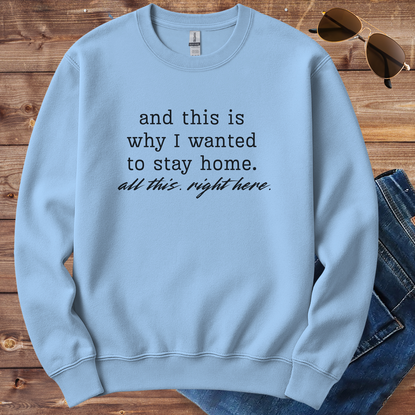 All This Right Here Crewneck