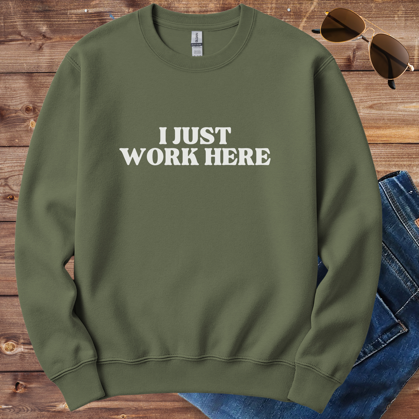 I Just Work Here Crewneck