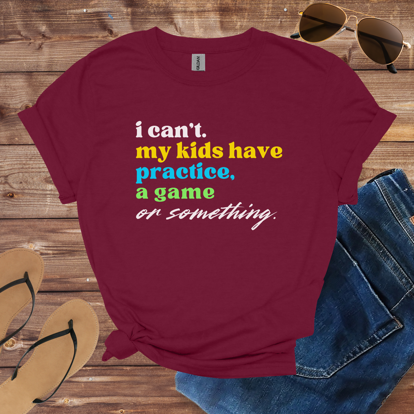 My Kids Have Practice Shirt